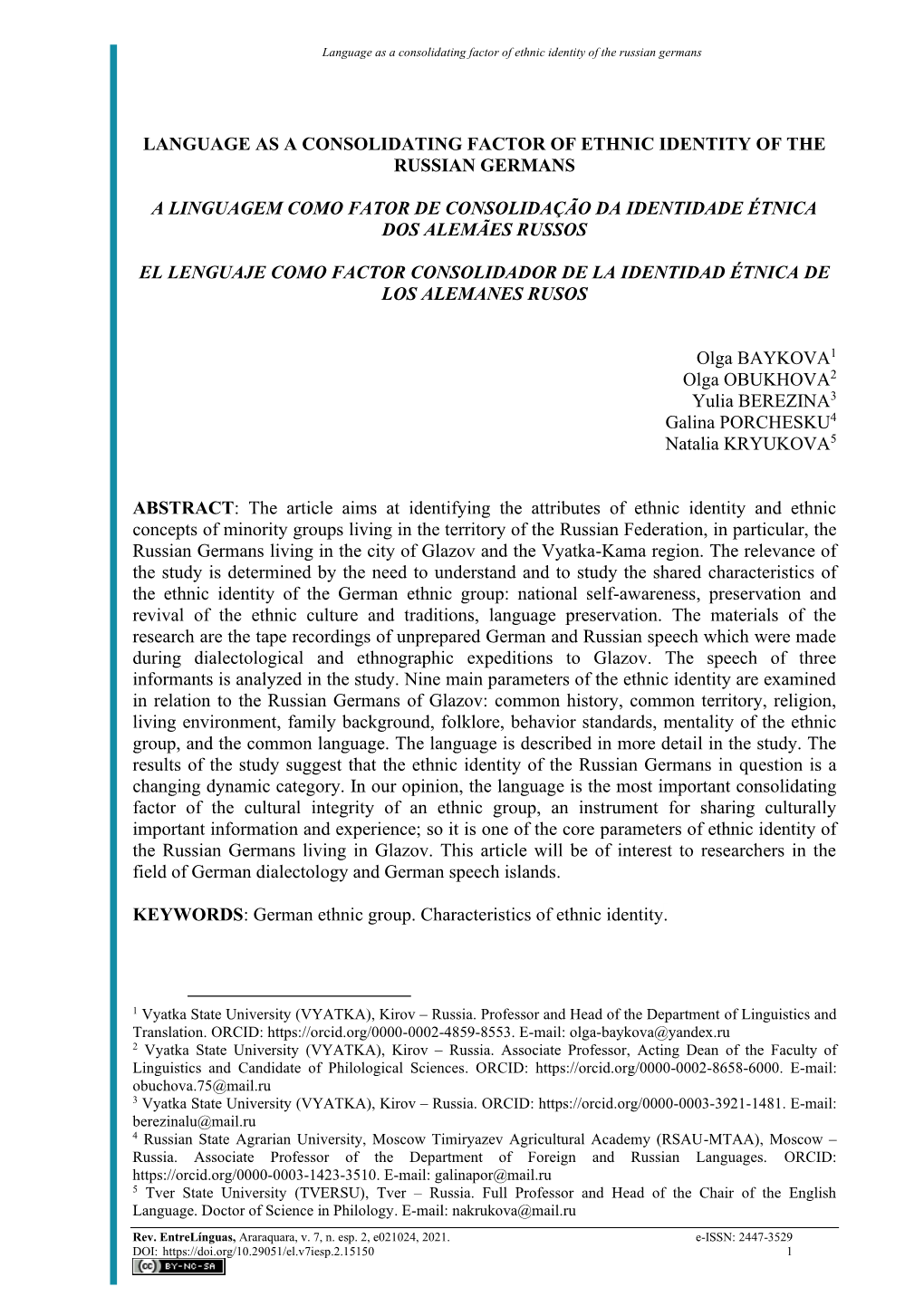 Language As a Consolidating Factor of Ethnic Identity of the Russian Germans a Linguagem Como Fator De Consolidação Da Identid