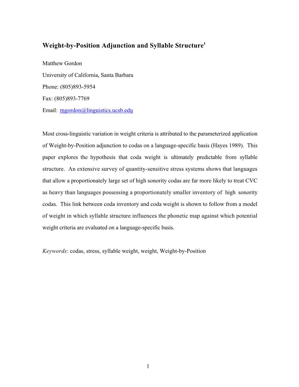 Weight-By-Position Adjunction and Syllable Structure1