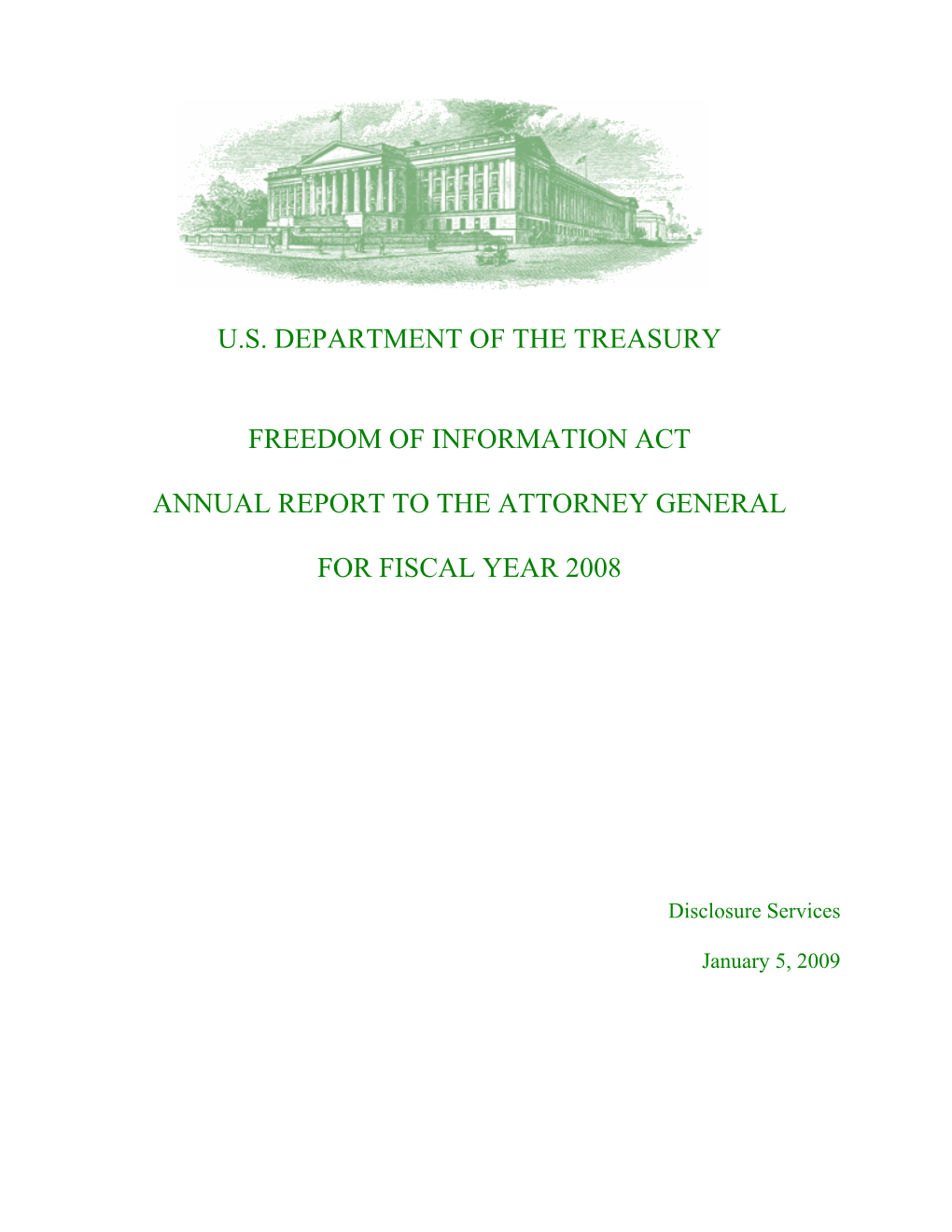 Us Department of the Treasury Freedom of Information Act Annual Report To