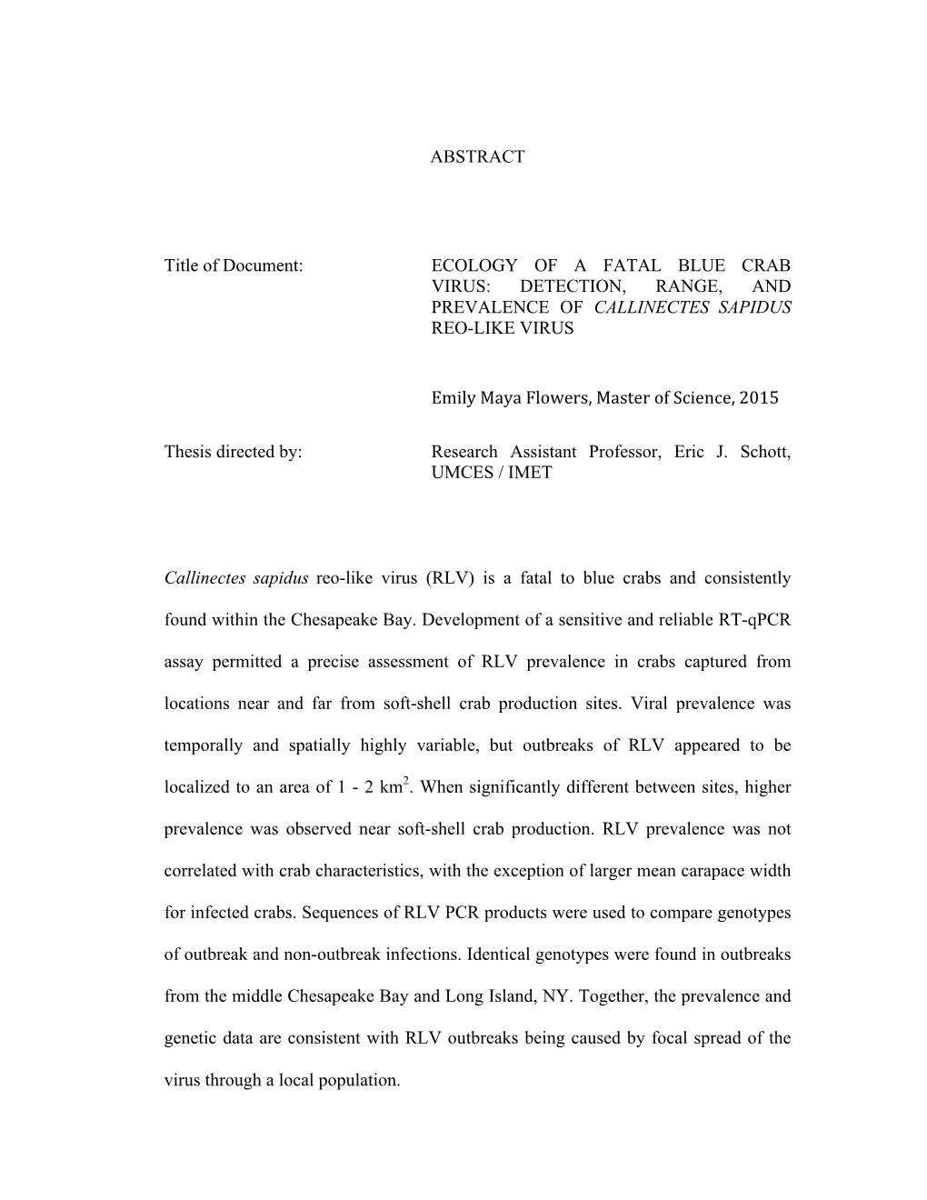 Ecology of a Fatal Blue Crab Virus: Detection, Range, and Prevalence of Callinectes Sapidus Reo-Like Virus