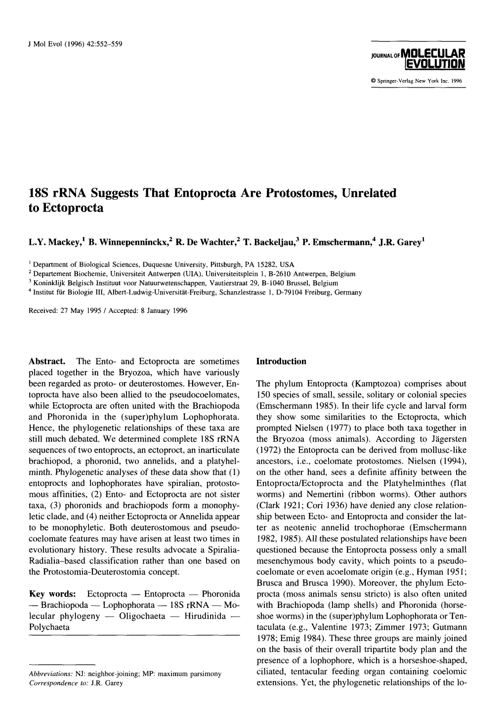 MOLECULAR EVOLUTION 18S Rrna Suggests That Entoprocta Are