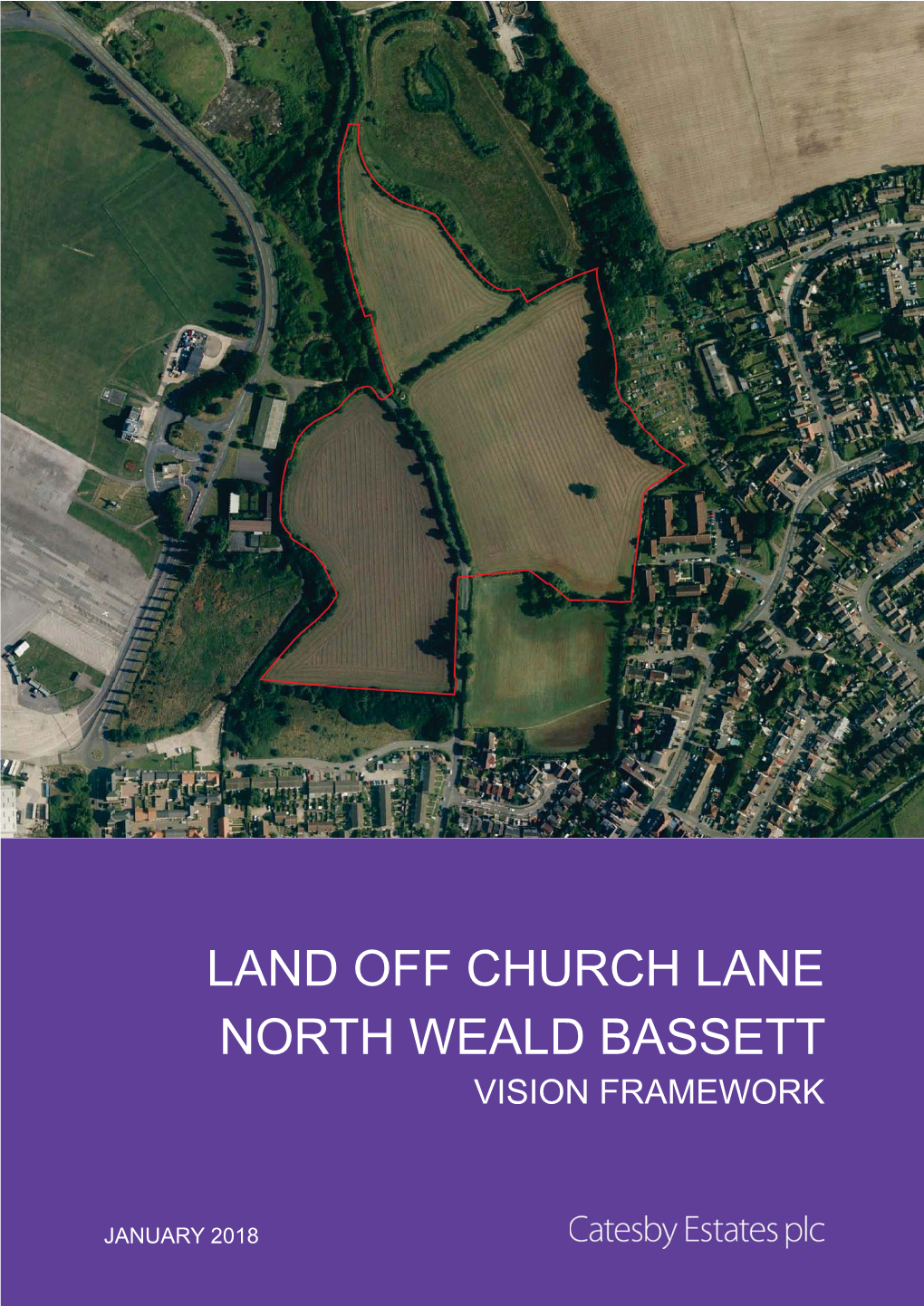 Land Off Church Lane North Weald Bassett Vision Framework