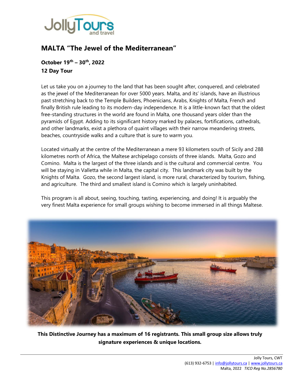 MALTA “The Jewel of the Mediterranean”