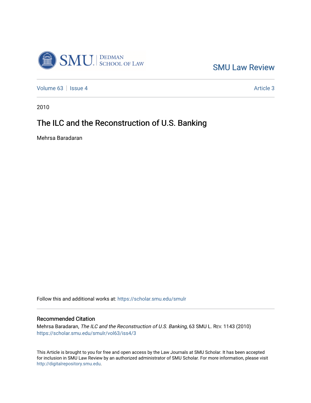 The ILC and the Reconstruction of U.S. Banking