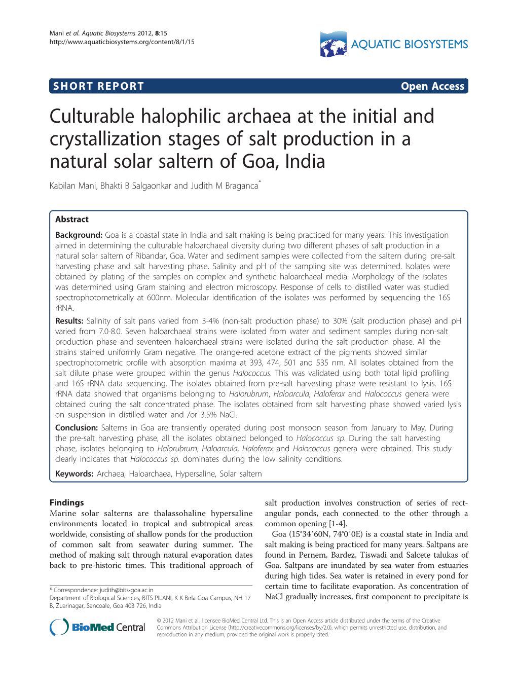 Culturable Halophilic Archaea at the Initial and Crystallization Stages Of