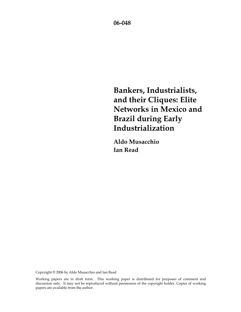 Bankers, Industrialists, and Their Cliques: Elite Networks in Mexico and Brazil During Early Industrialization