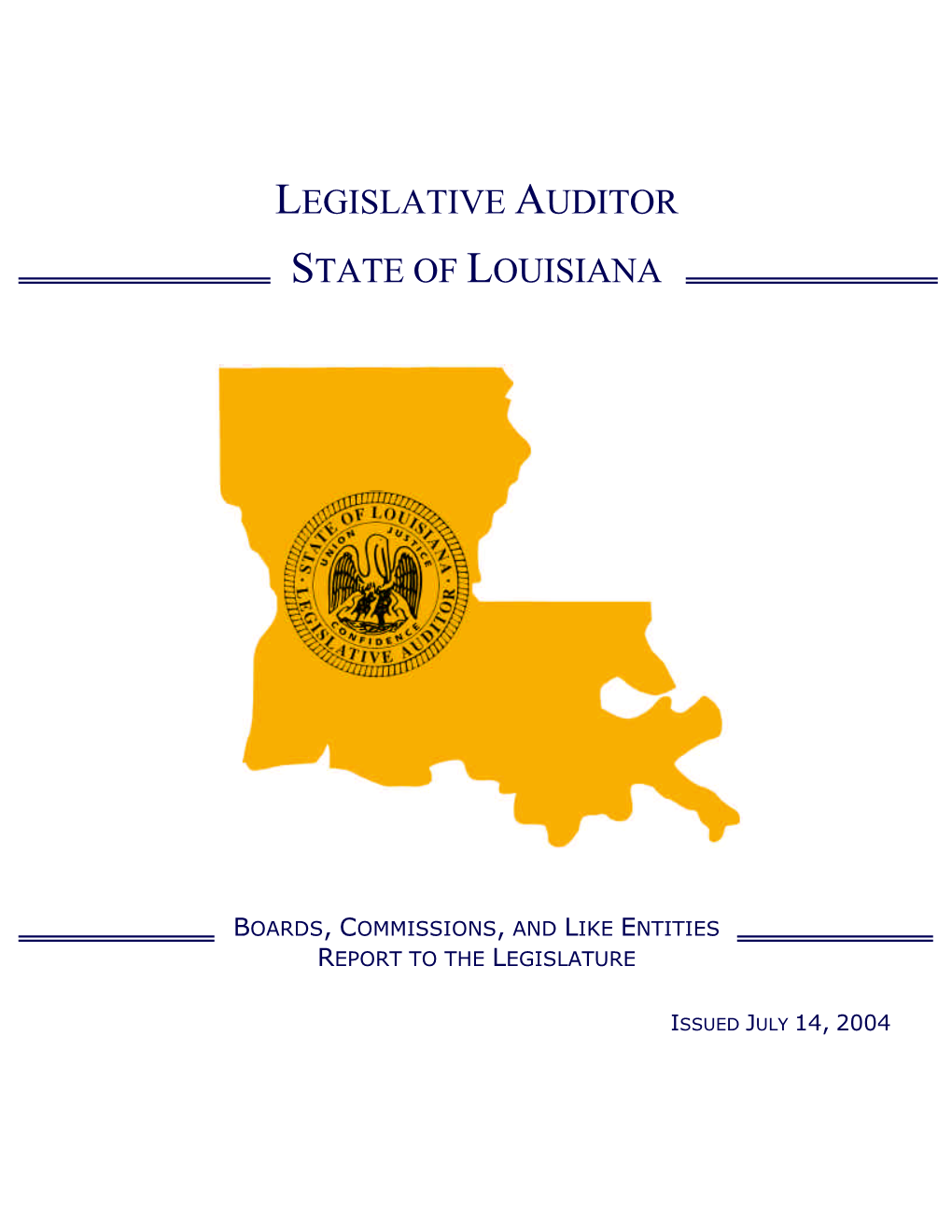 Legislative Auditor State of Louisiana