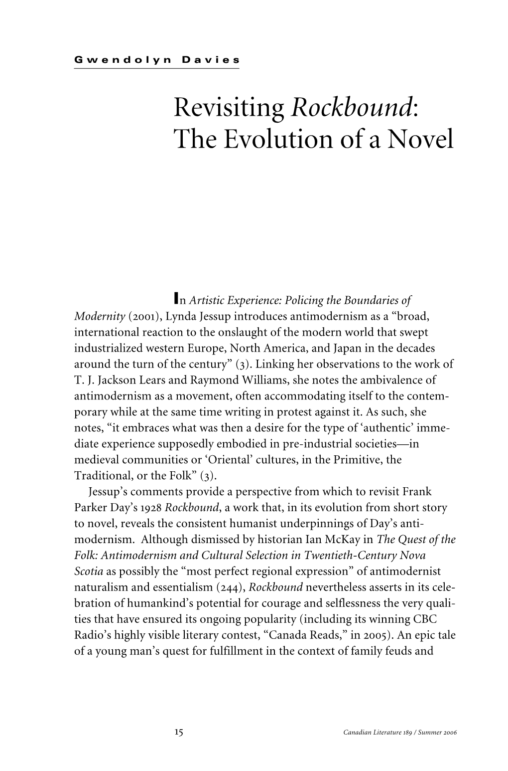 Revisiting Rockbound: the Evolution of a Novel