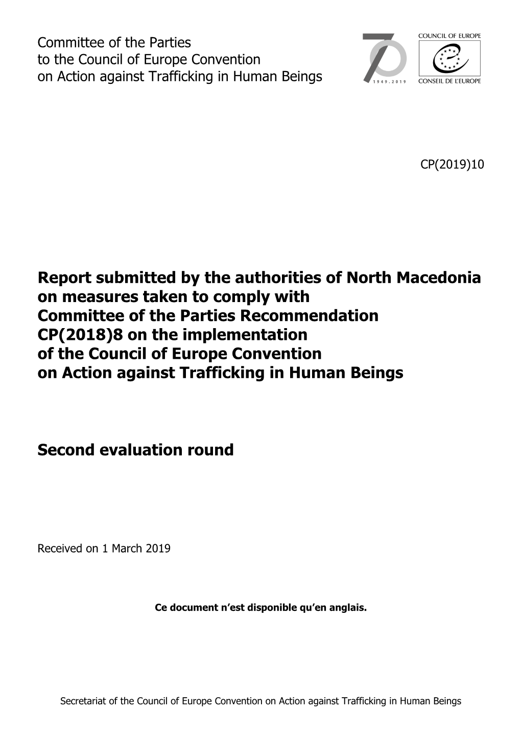 Report Submitted by the Authorities of North Macedonia on Measures Taken to Comply with Committee of the Parties Recommendation