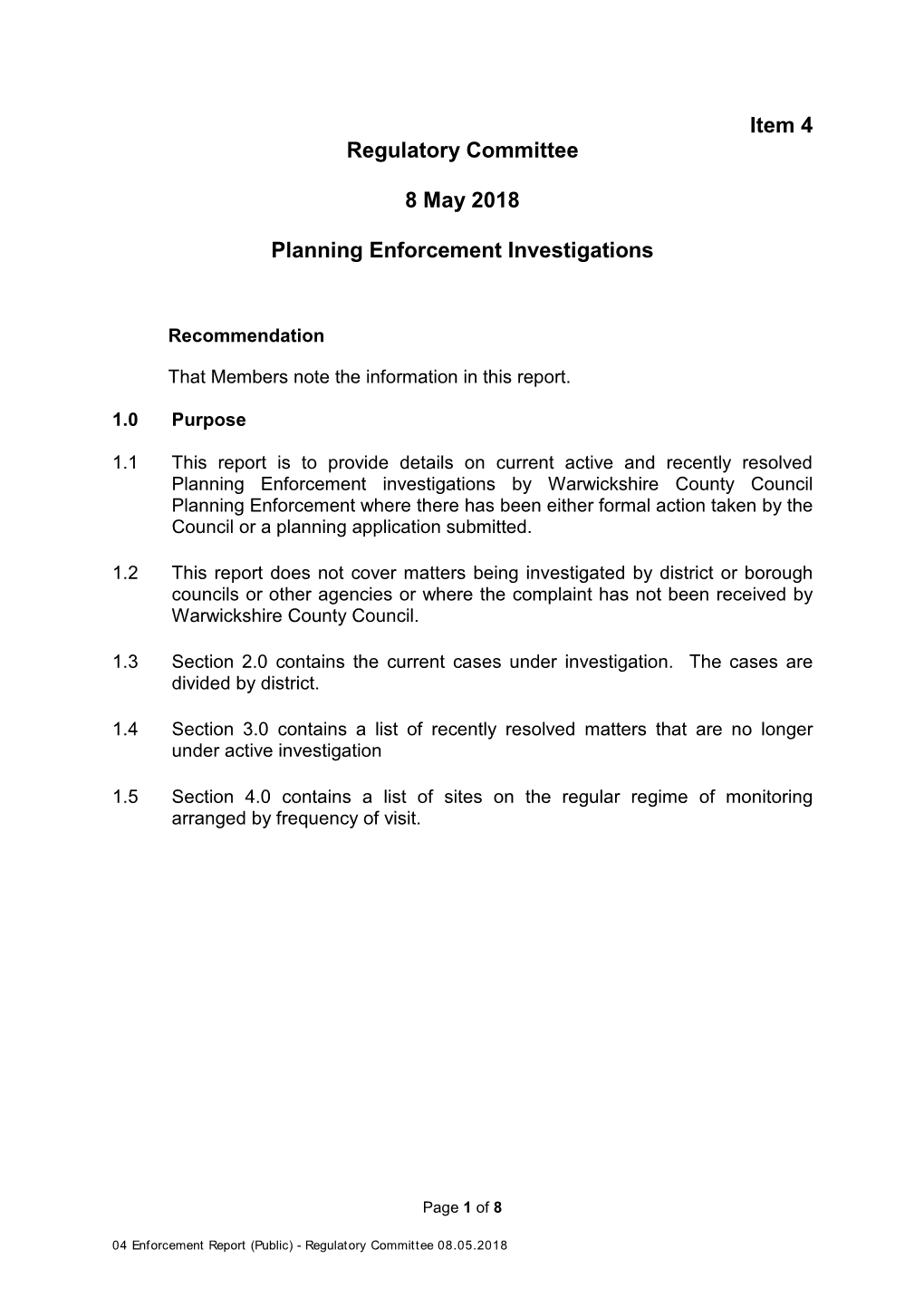 Item 4 Regulatory Committee 8 May 2018 Planning Enforcement