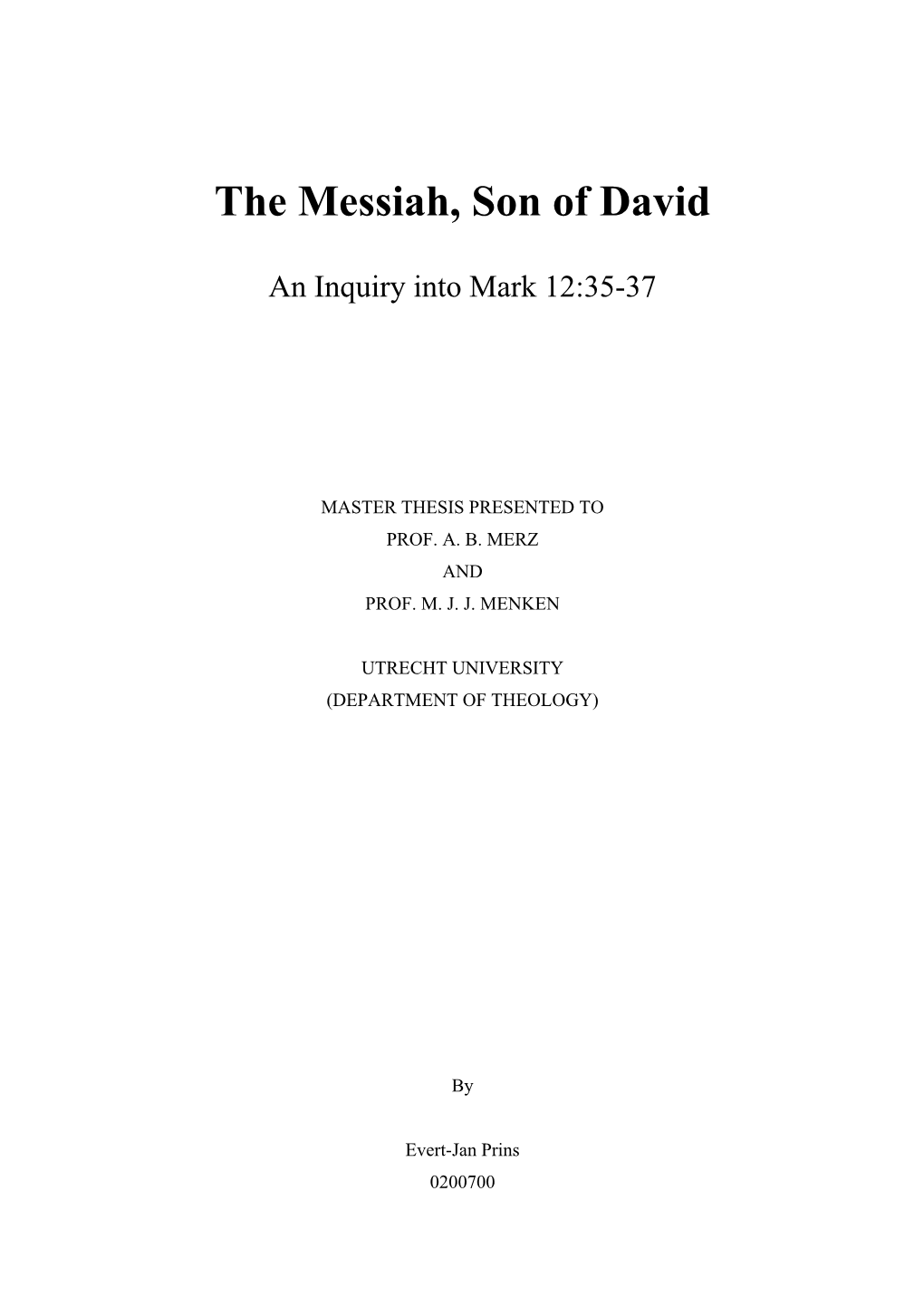 The Messiah, Son of David