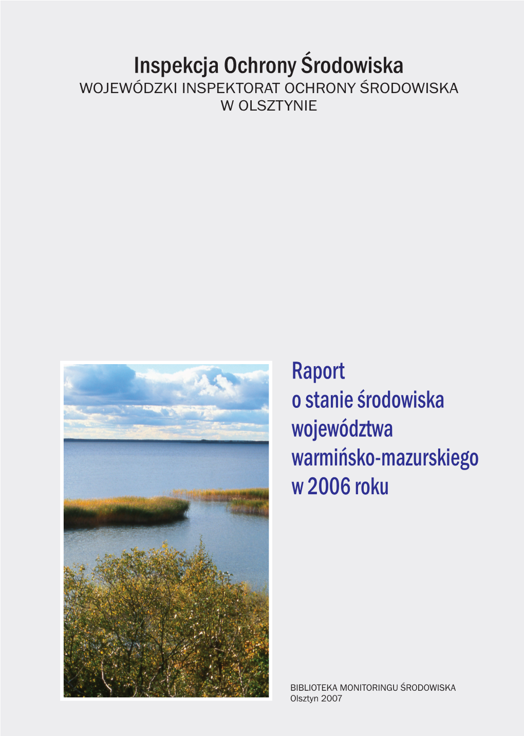 Raport O Stanie Środowiska Województwa Warmińsko-Mazurskiego W 2006 Roku