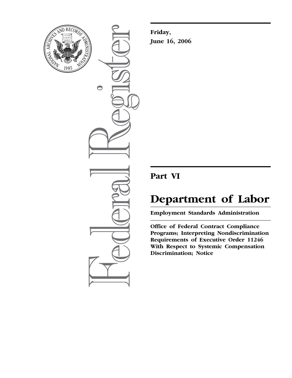 Interpreting Nondiscrimination Requirements of Executive Order 11246 with Respect to Systemic Compensation Discrimination; Notice