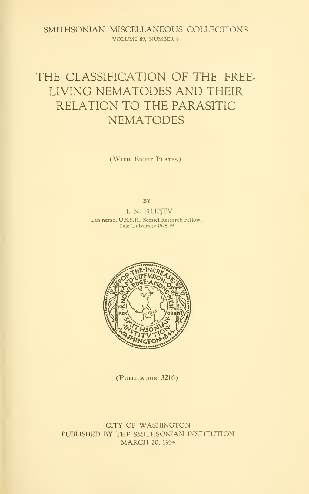 The Classification of the Free- Living Nematodes and Their Relation to the Parasitic Nematodes