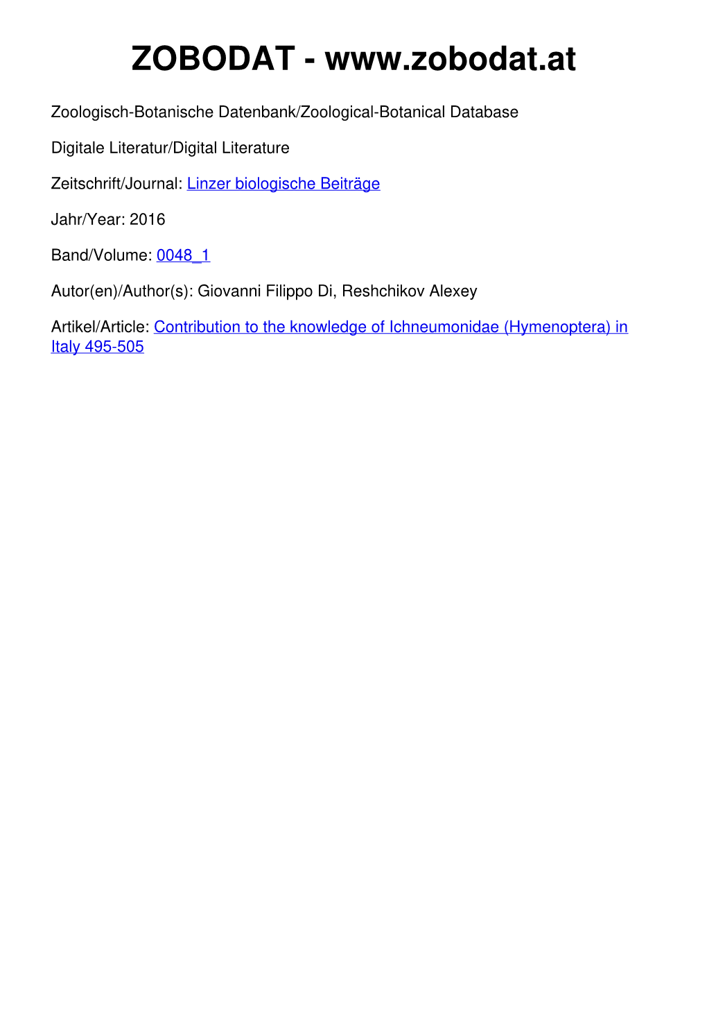 Contribution to the Knowledge of Ichneumonidae (Hymenoptera) in Italy 495-505 ©Biologiezentrum Linz, Austria; Download Unter