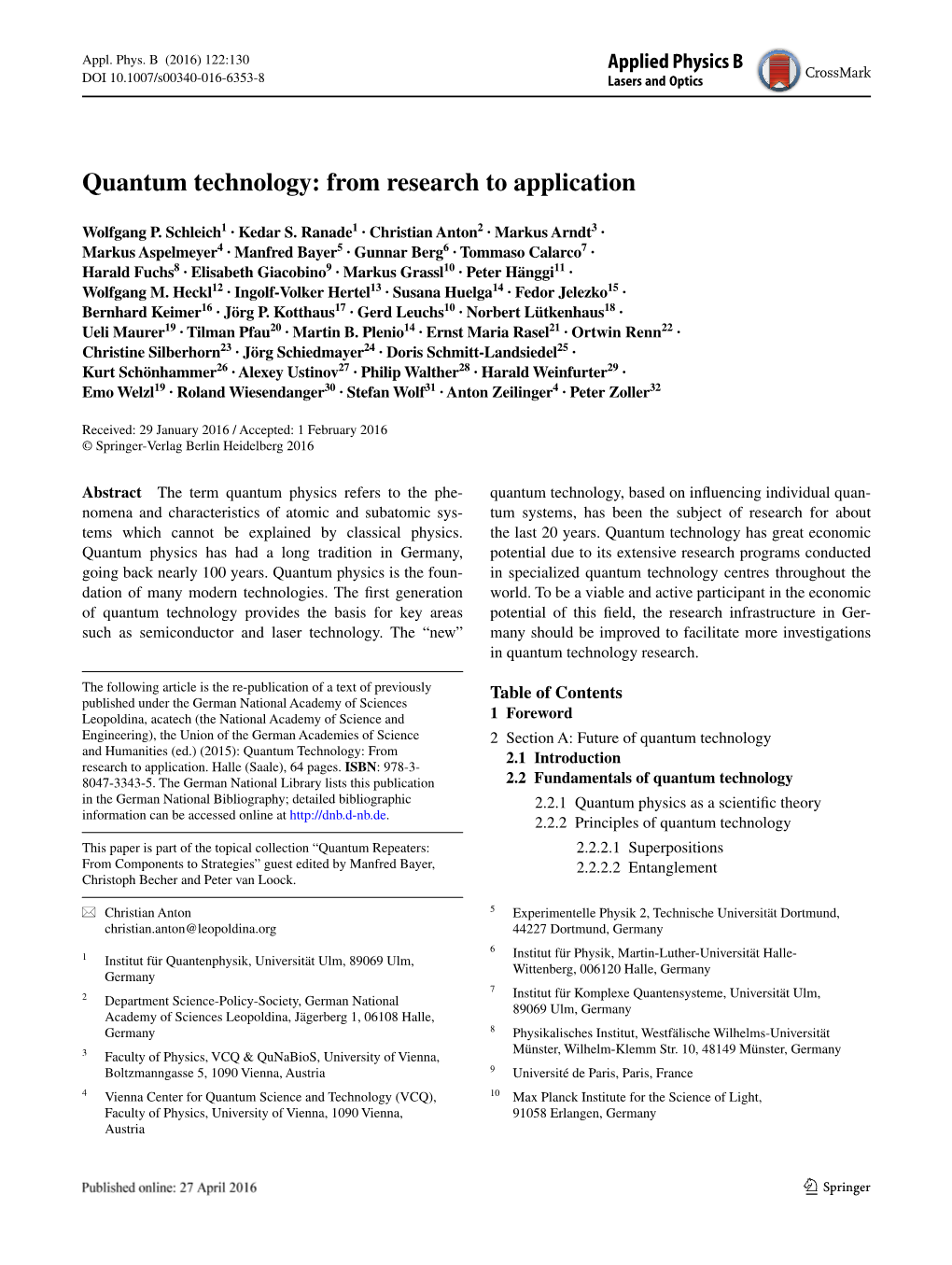 Quantum Technology: from Research to Application