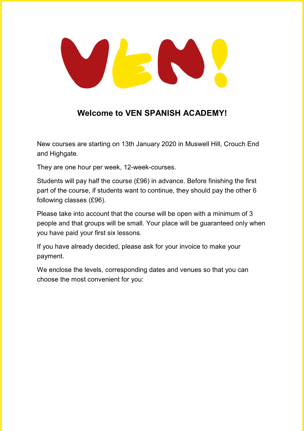 Welcome to VEN SPANISH ACADEMY!