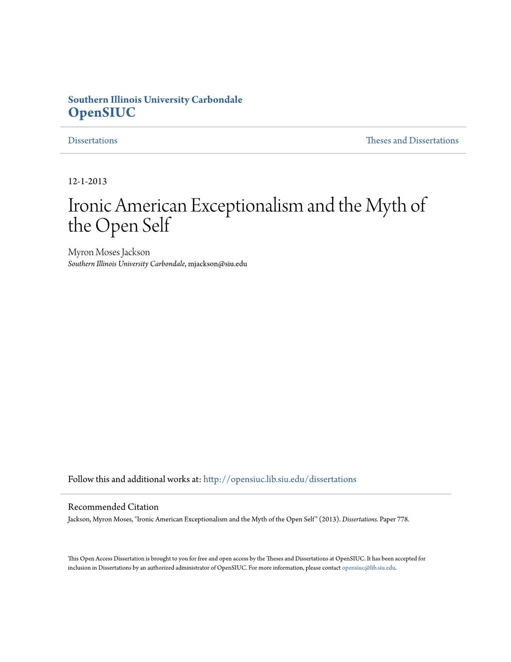 Ironic American Exceptionalism and the Myth of the Open Self Myron Moses Jackson Southern Illinois University Carbondale, Mjackson@Siu.Edu