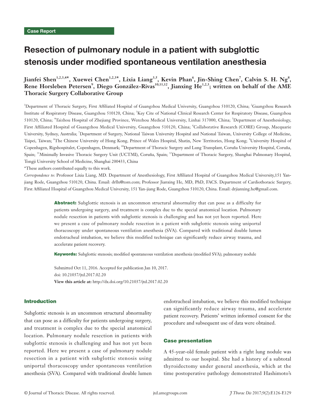 Resection of Pulmonary Nodule in a Patient with Subglottic Stenosis Under Modified Spontaneous Ventilation Anesthesia