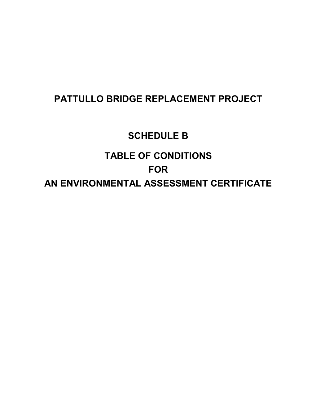 Pattullo Bridge Replacement Project Schedule B Table