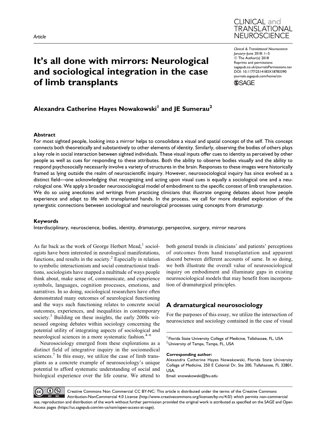 Neurological and Sociological Integration in the Case Of