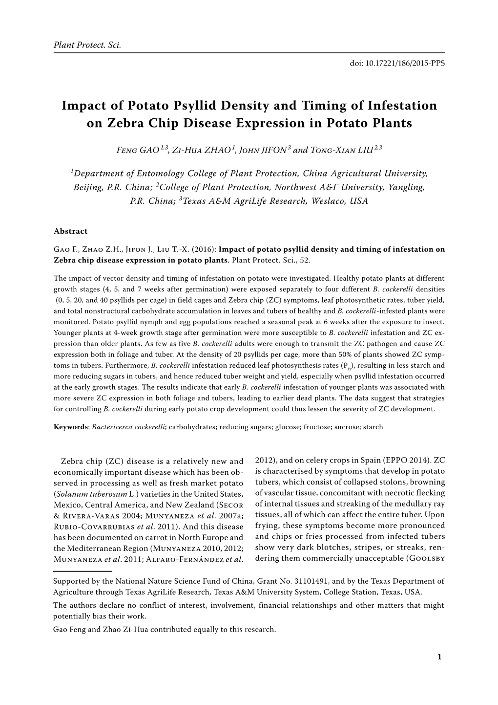Impact of Potato Psyllid Density and Timing of Infestation on Zebra Chip Disease Expression in Potato Plants