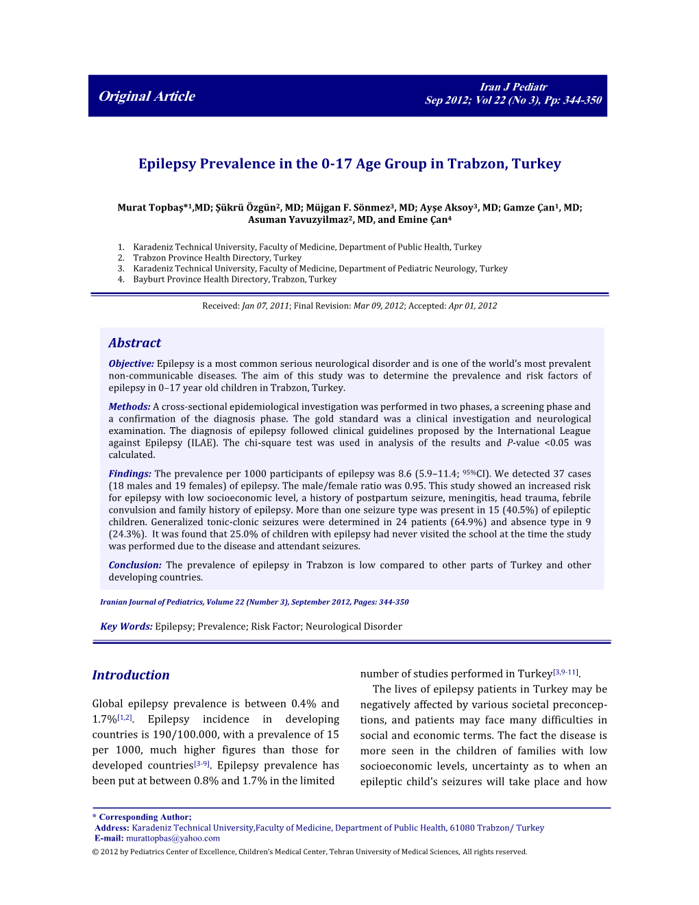 Epilepsy Prevalence in the 0-17 Age Group in Trabzon, Turkey