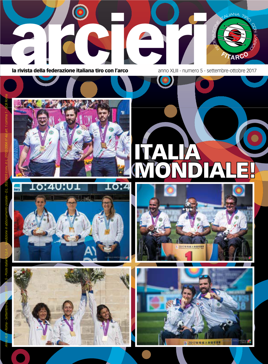 ITALIA MONDIALE! Anno XLIII - Roma - Settembre-Ottobre 2017 - N