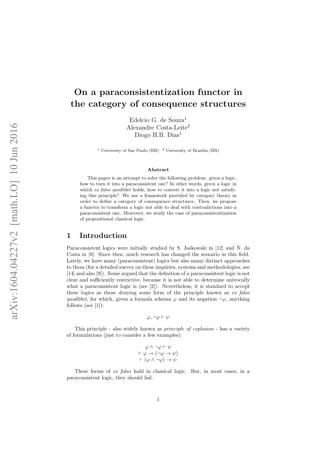 On a Paraconsistentization Functor in the Category of Consequence