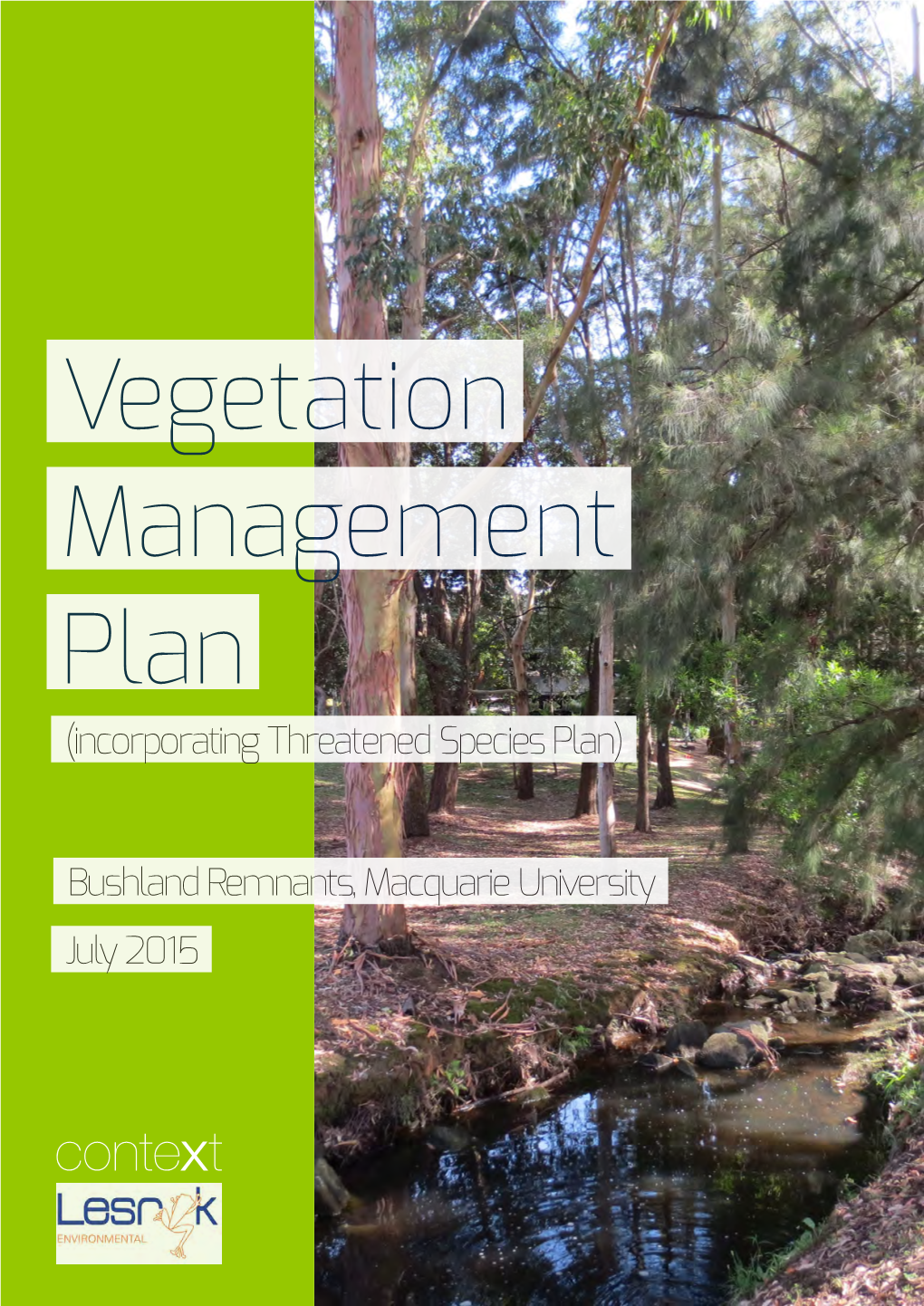Vegetation Management Plan (Incorporating Threatened Species Plan)