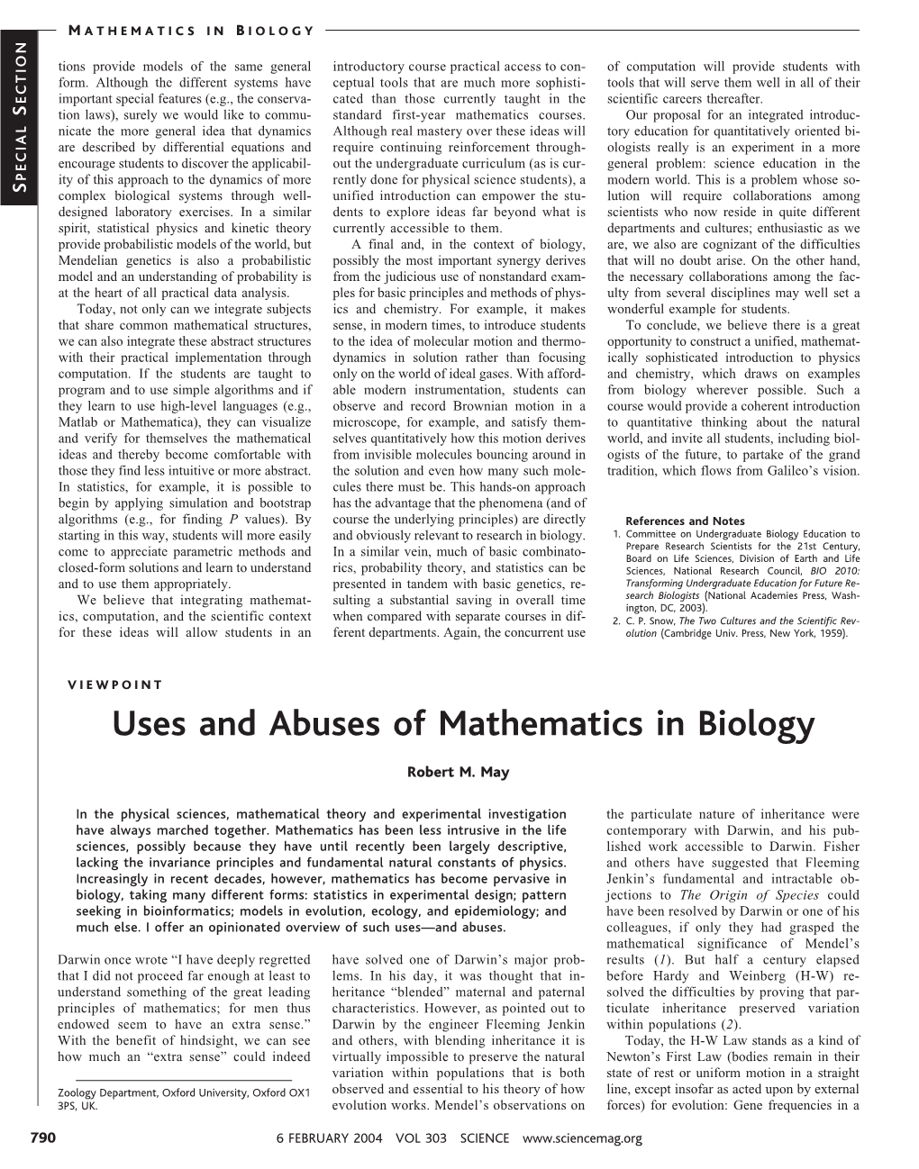 Uses and Abuses of Mathematics in Biology