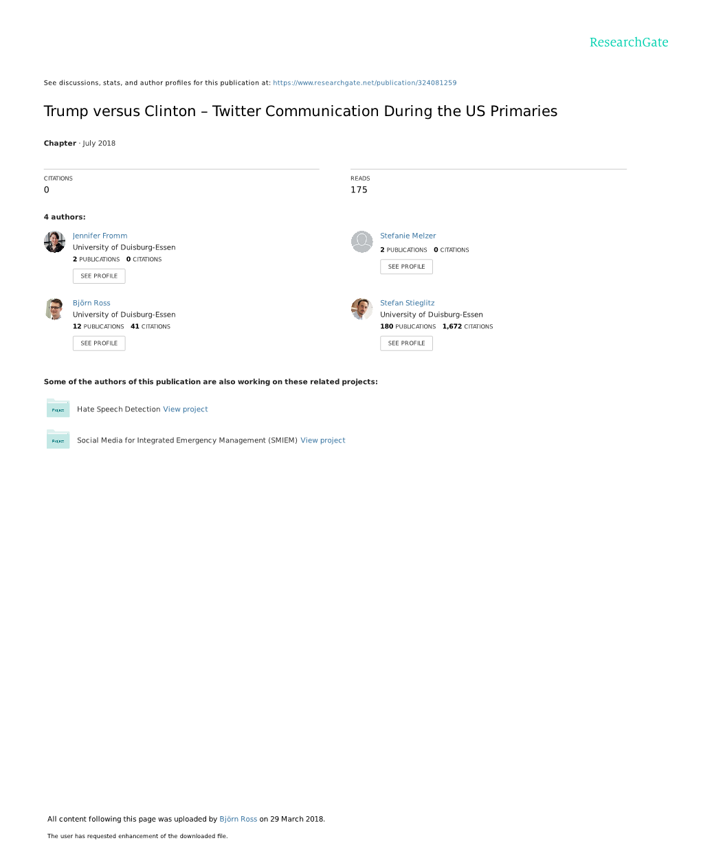 Trump Versus Clinton – Twitter Communication During the US Primaries