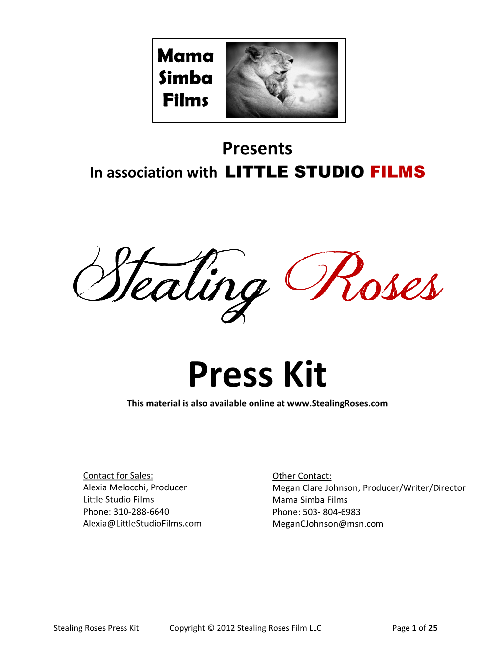 Press Kit This Material Is Also Available Online At