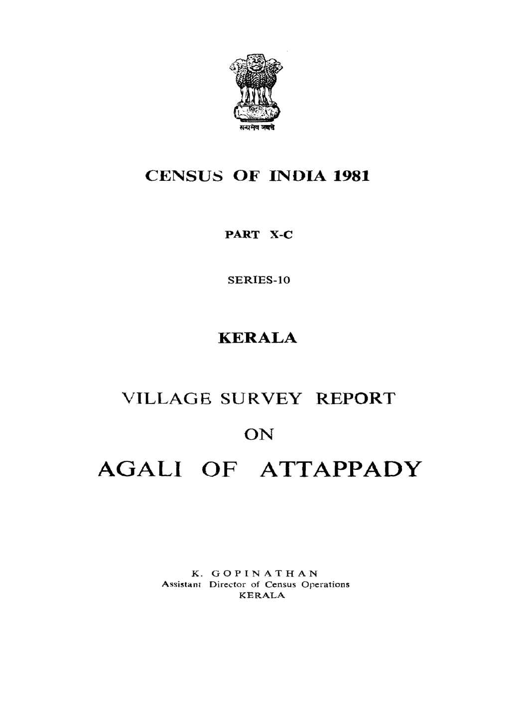 Village Survey Report on Agali of Attappady, Part X-C, Series-10