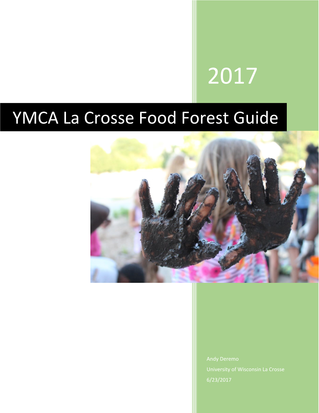 YMCA La Crosse Food Forest Guide