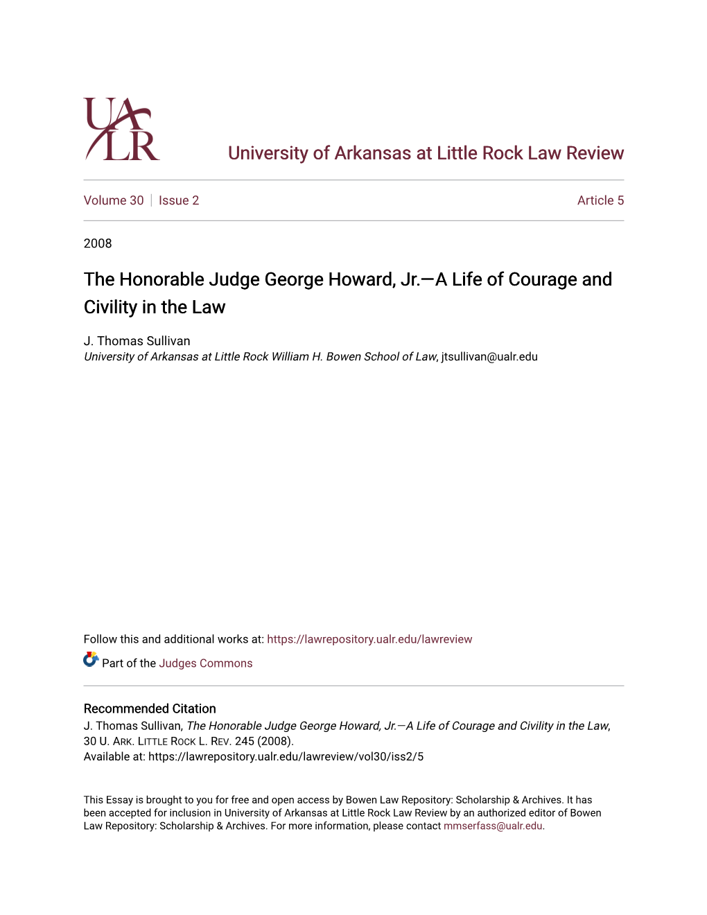 The Honorable Judge George Howard, Jr.—A Life of Courage and Civility in the Law