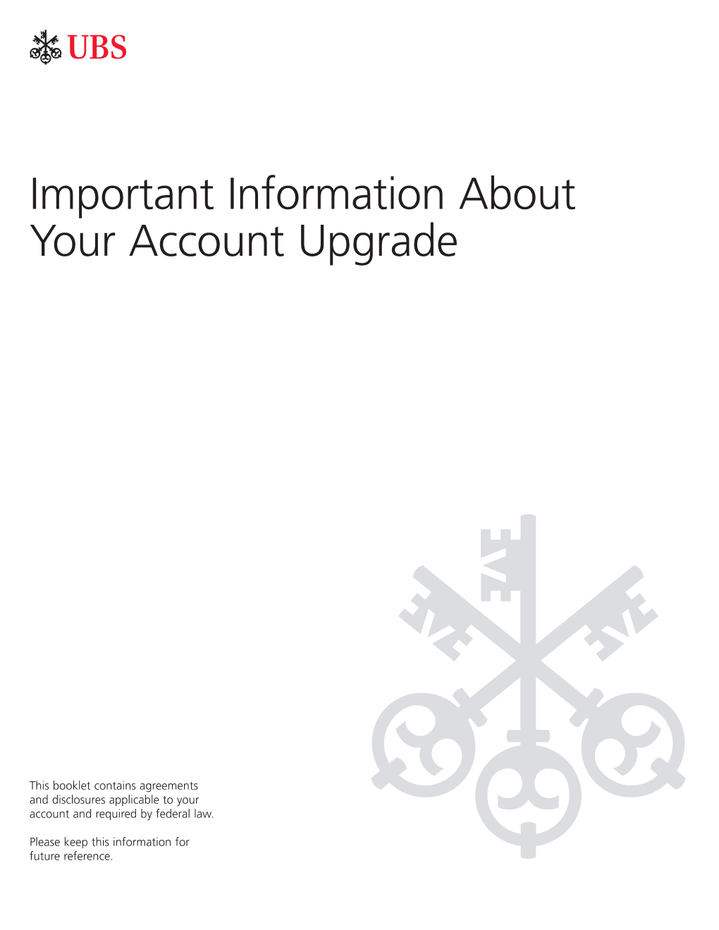 Important Information About Your Account Upgrade