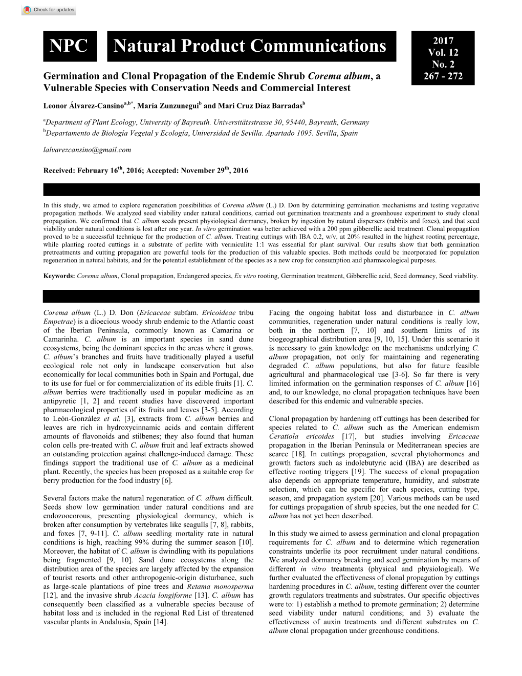 Germination and Clonal Propagation of the Endemic Shrub Corema Album, a 267 - 272 Vulnerable Species with Conservation Needs and Commercial Interest