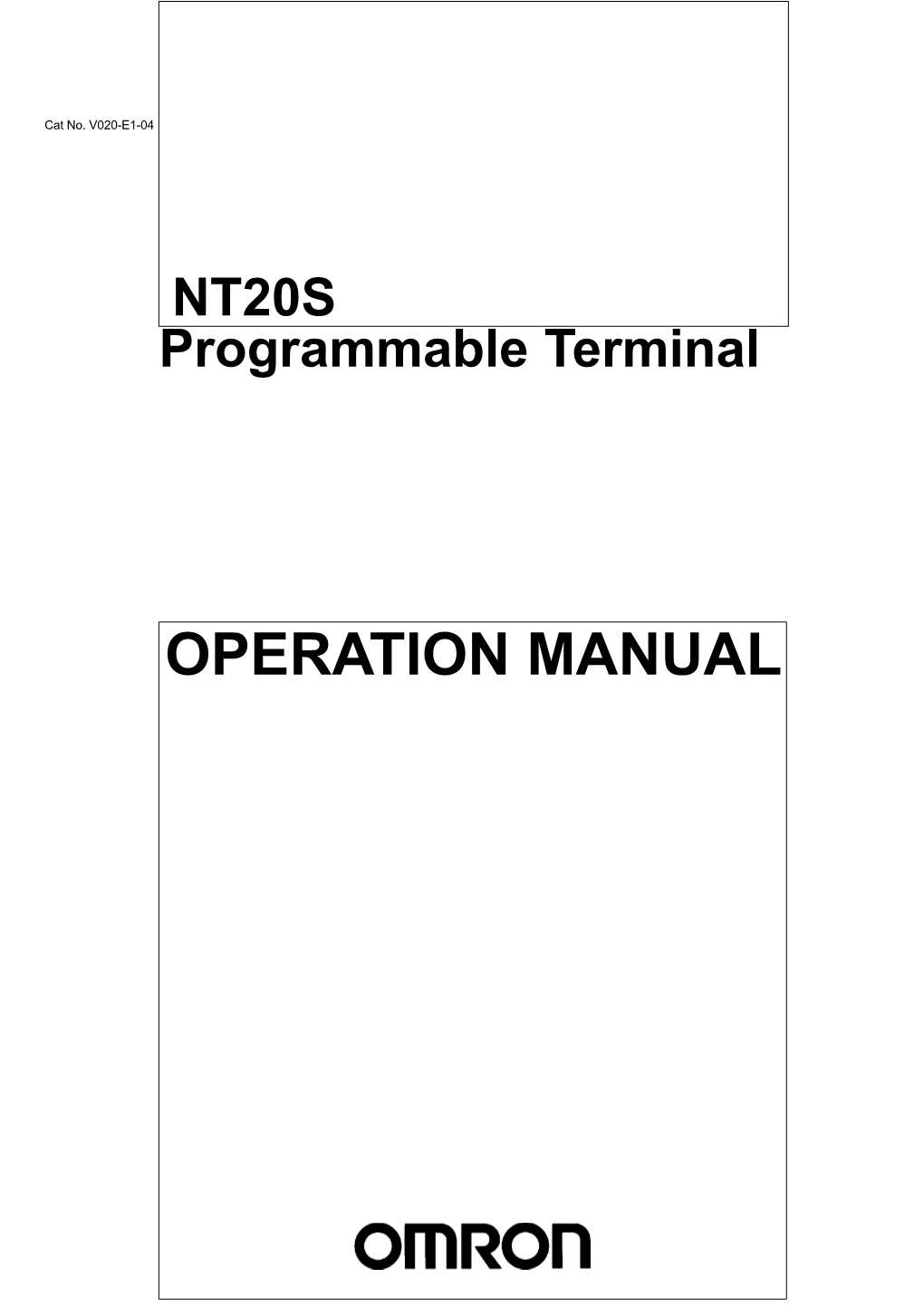 OPERATION MANUAL I Ii NT-Series Programmable Terminal Operation Manual