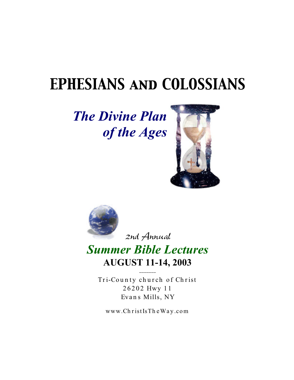 EPHESIANS and COLOSSIANS