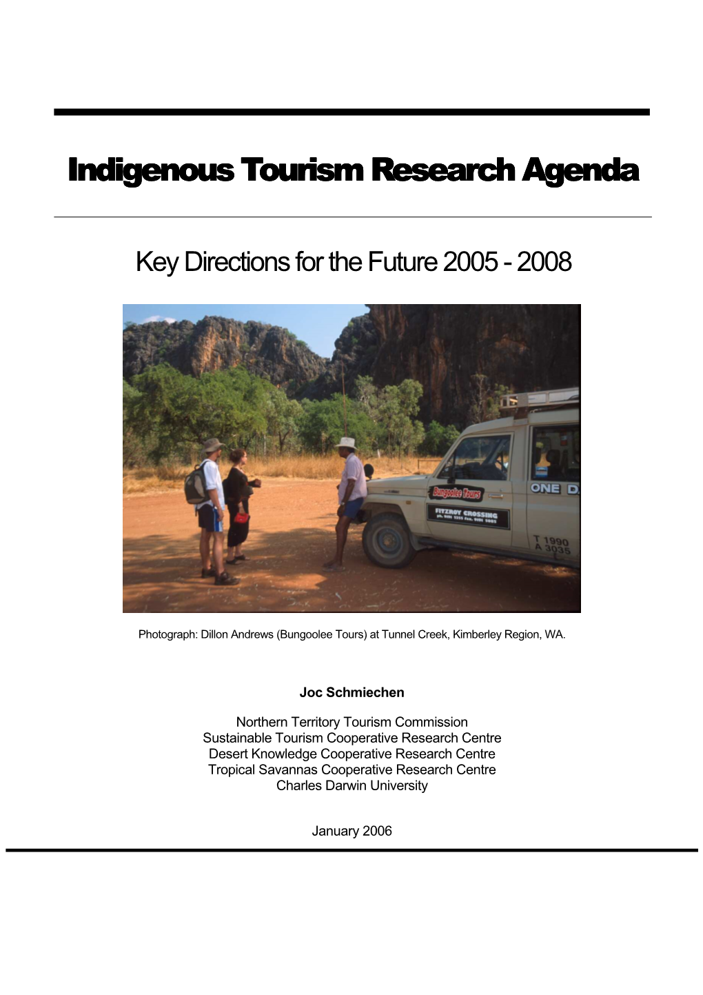 Indigenous Tourism Research Agenda