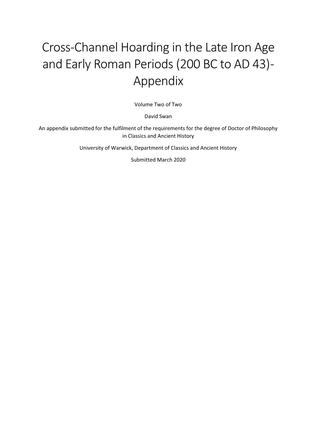 Cross-Channel Hoarding in the Late Iron Age and Early Roman Periods (200 BC to AD 43) - Appendix