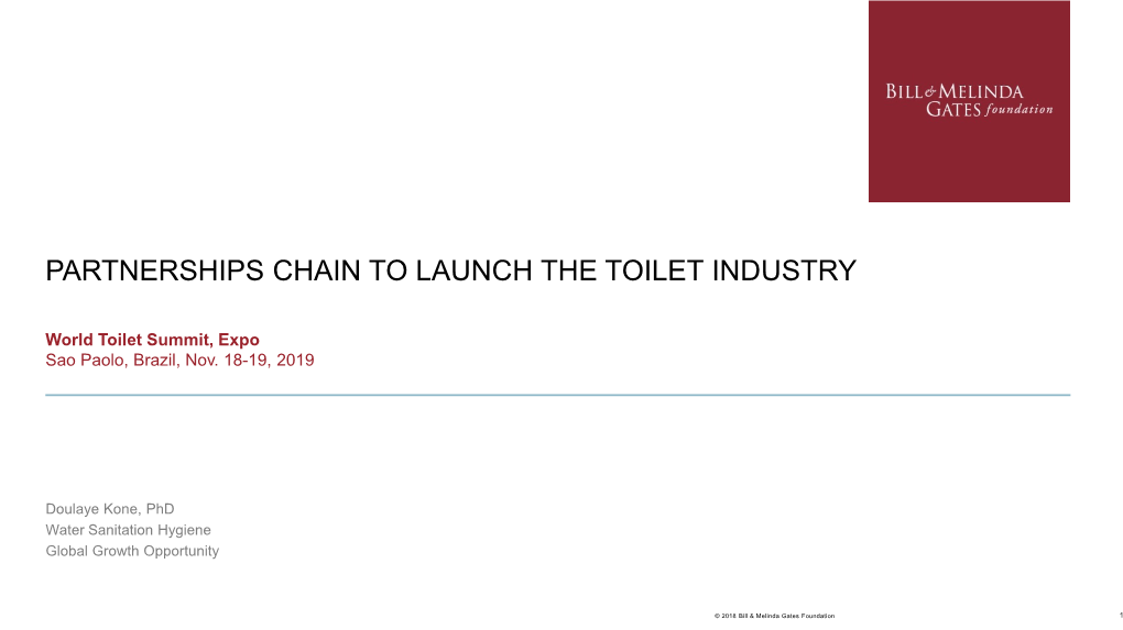 Partnerships Chain to Launch the Toilet Industry