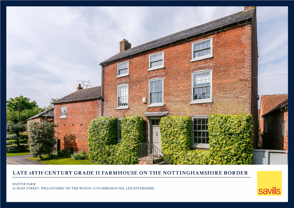 Late 18Th Century Grade Ii Farmhouse on the Nottinghamshire Border