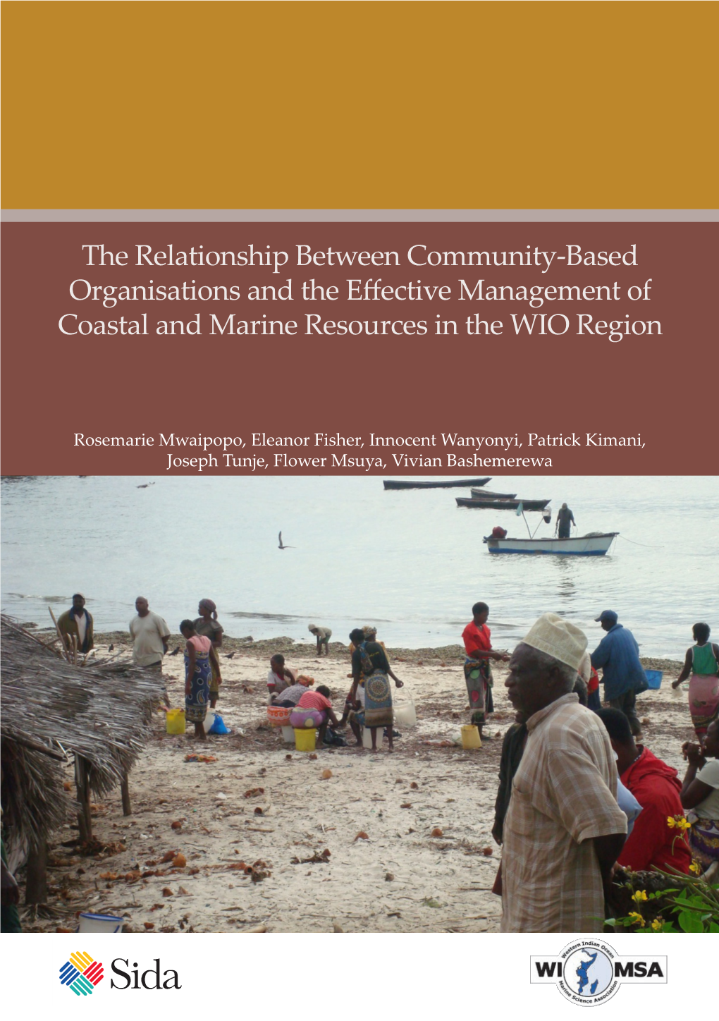 The Relationship Between Community-Based Organisations and the Effective Management of Coastal and Marine Resources in the WIO Region