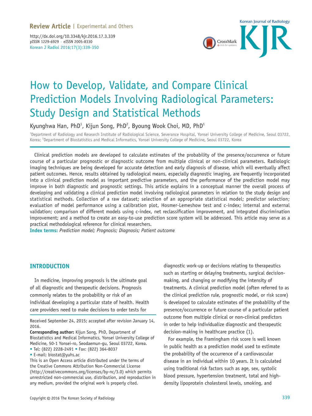 How to Develop, Validate, and Compare Clinical Prediction