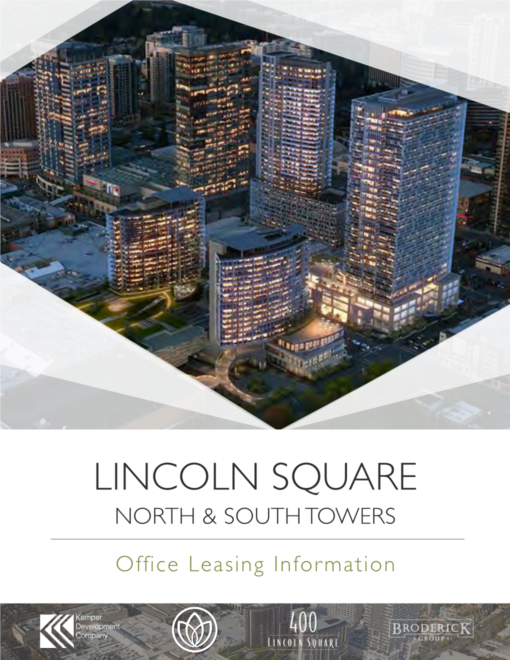 Lincoln Square North & South Towers