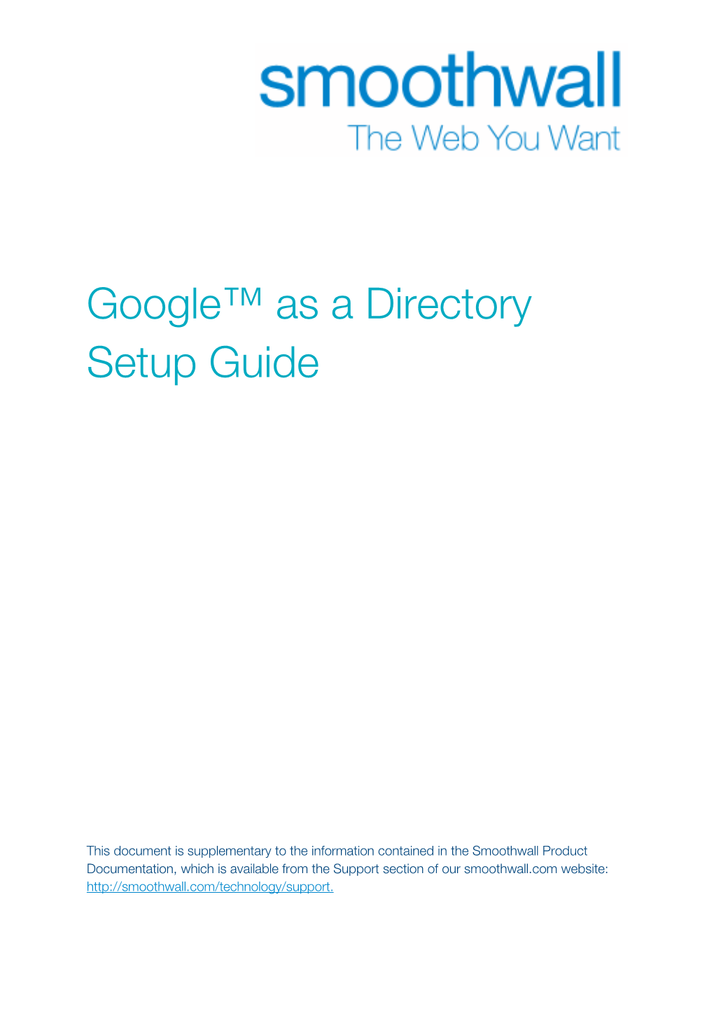 Google™ As a Directory Setup Guide
