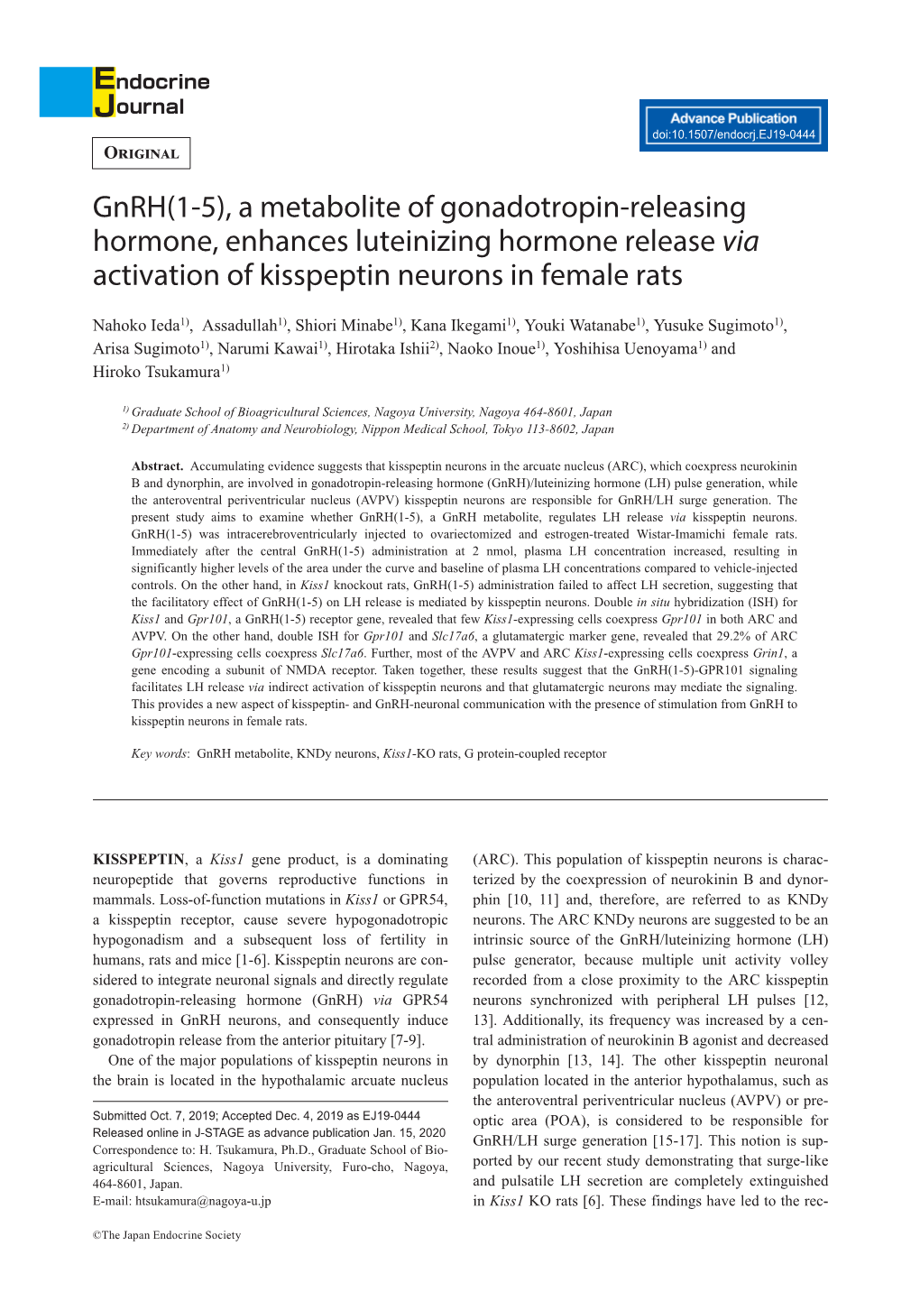 Gnrh(1-5), a Metabolite of Gonadotropin-Releasing Hormone, Enhances Luteinizing Hormone Release Via Activation of Kisspeptin Neurons in Female Rats