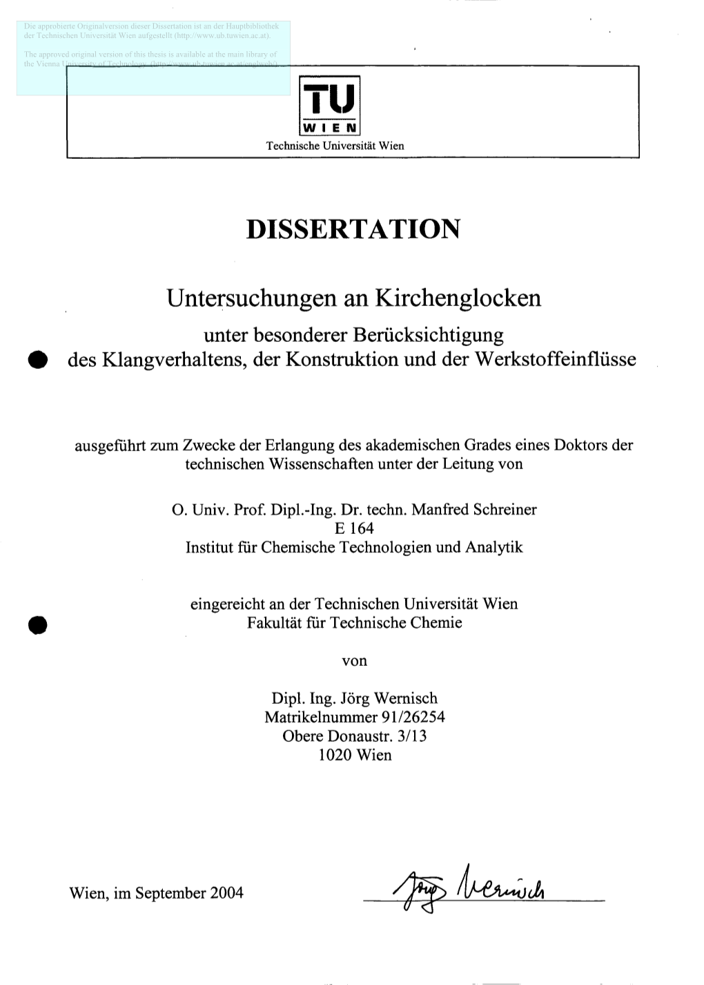 Dissertation Ist an Der Hauptbibliothek Der Technischen Universität Wien Aufgestellt (